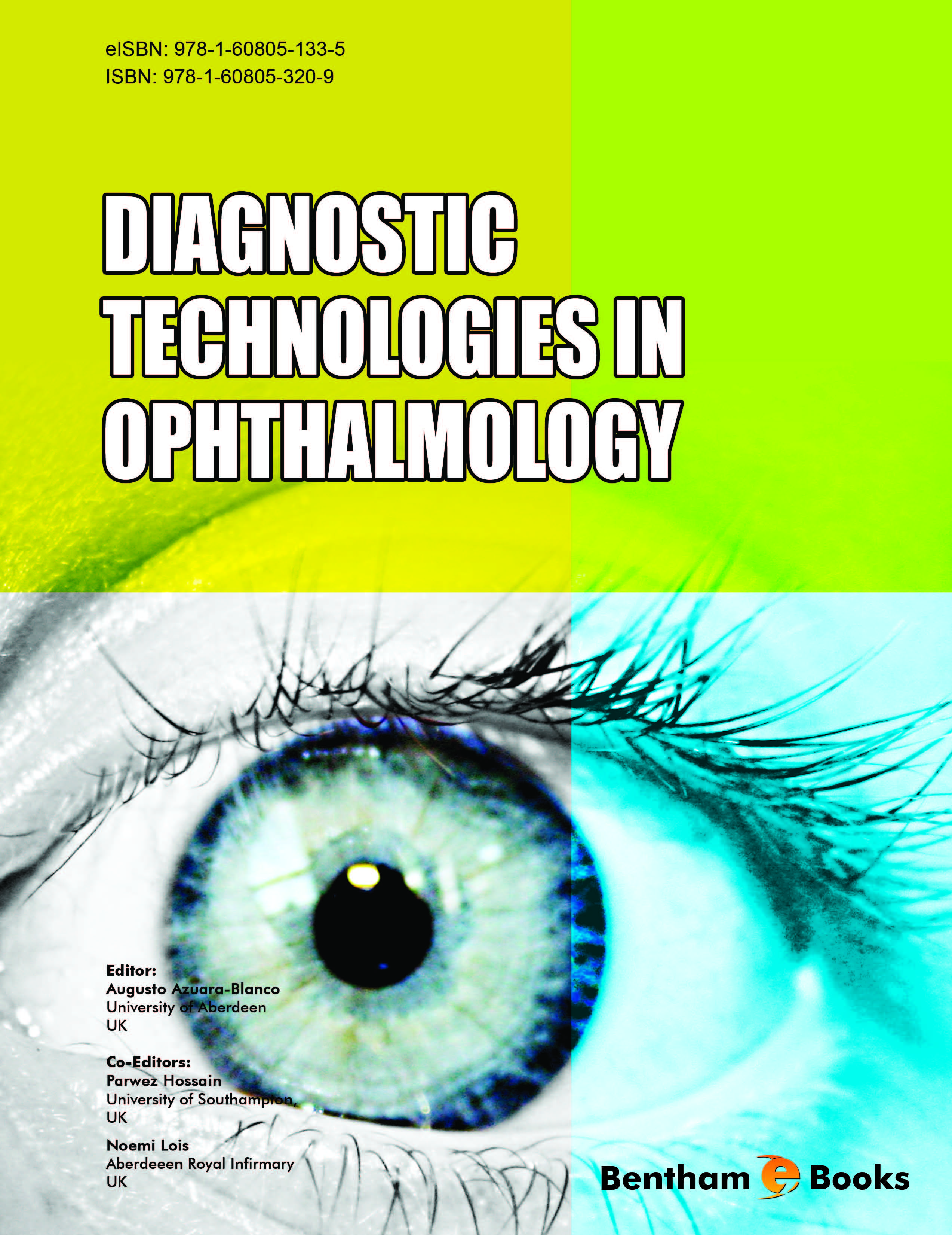 Diagnostic Technologies in Ophthalmology