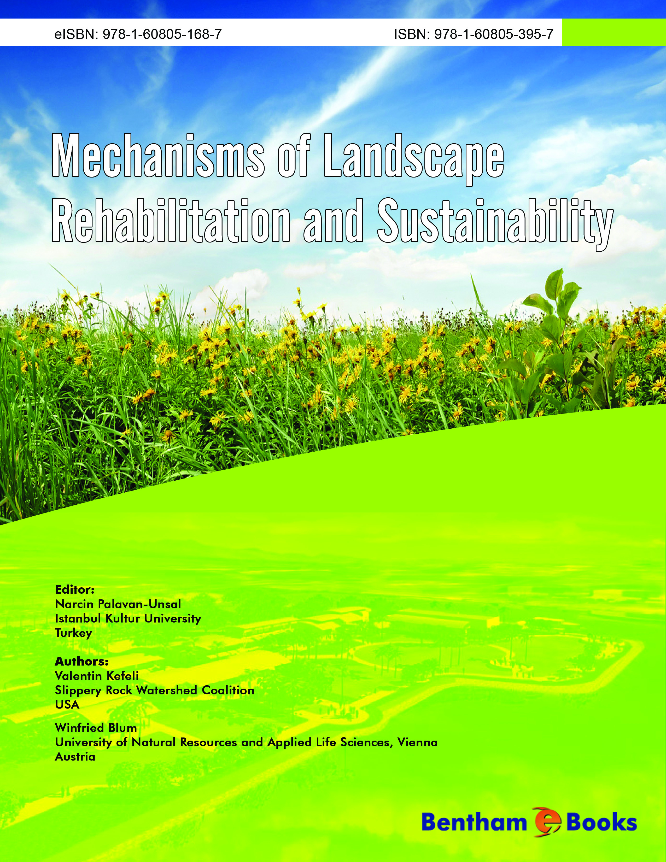 Mechanisms of Landscape Rehabilitation and Sustainability