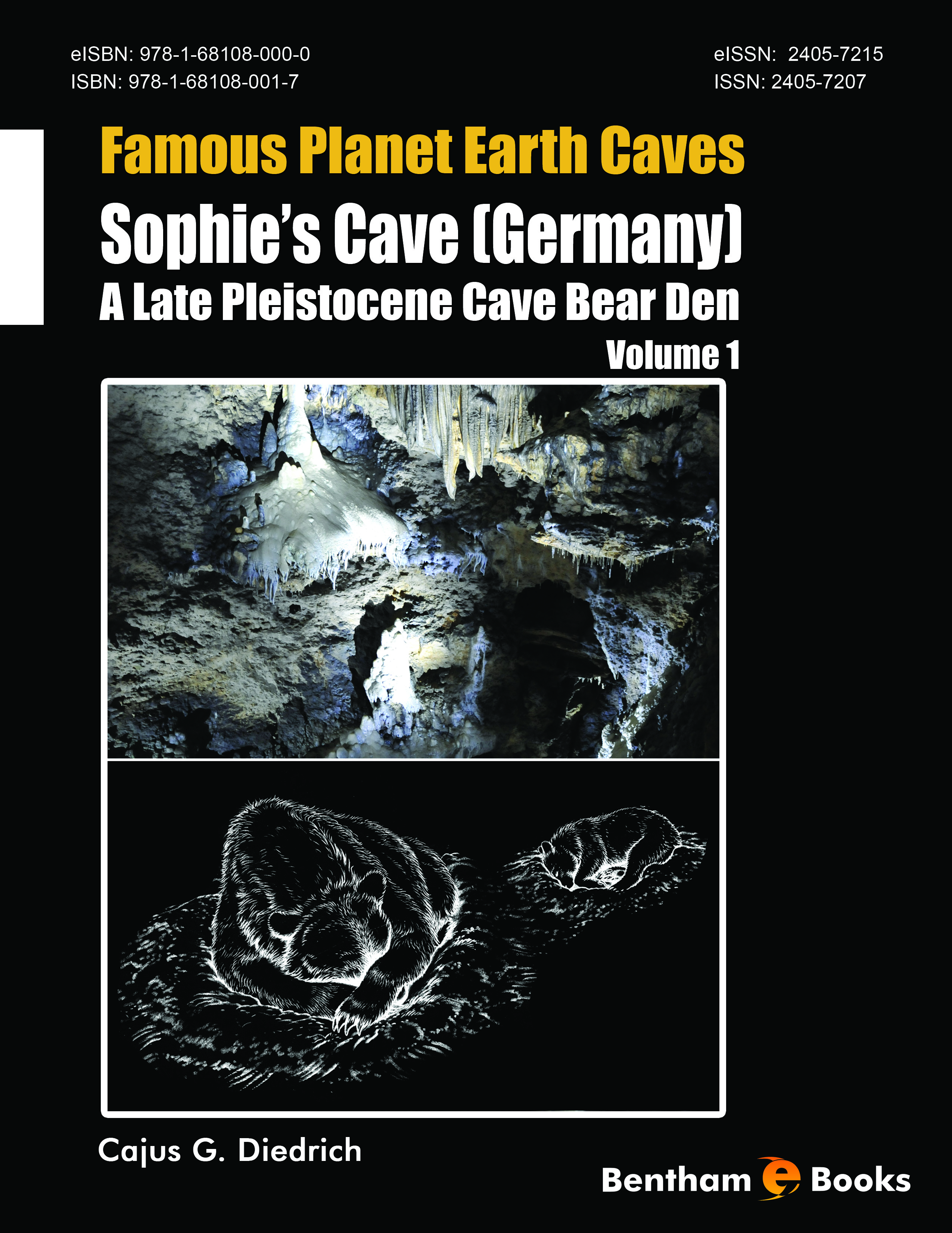 Sophie’s Cave (Germany) - a Late Pleistocene Cave Bear Den