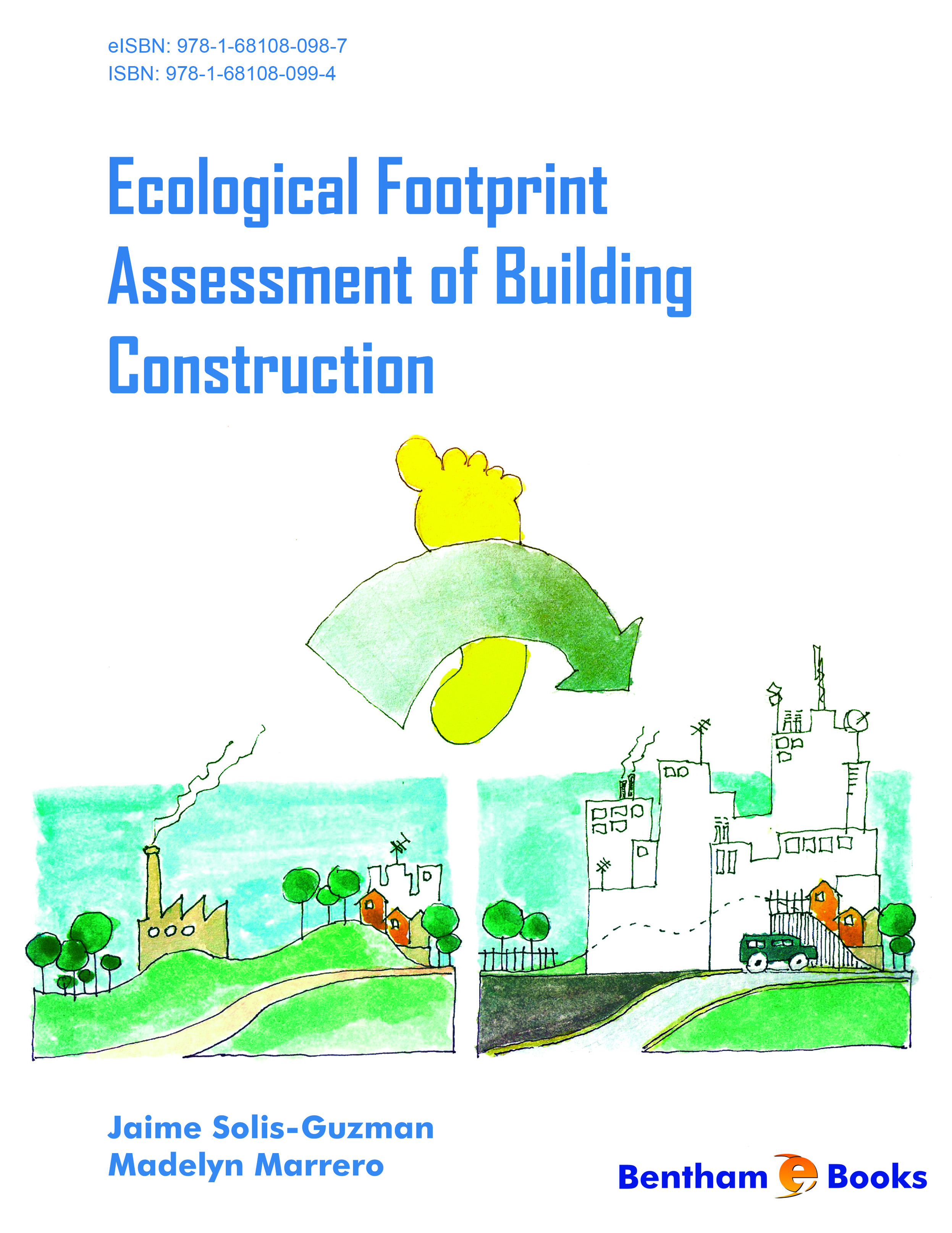 Ecological Footprint Assessment of Building Construction