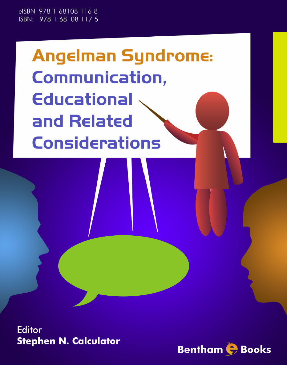 Angelman Syndrome: Communication, Educational and Related Considerations