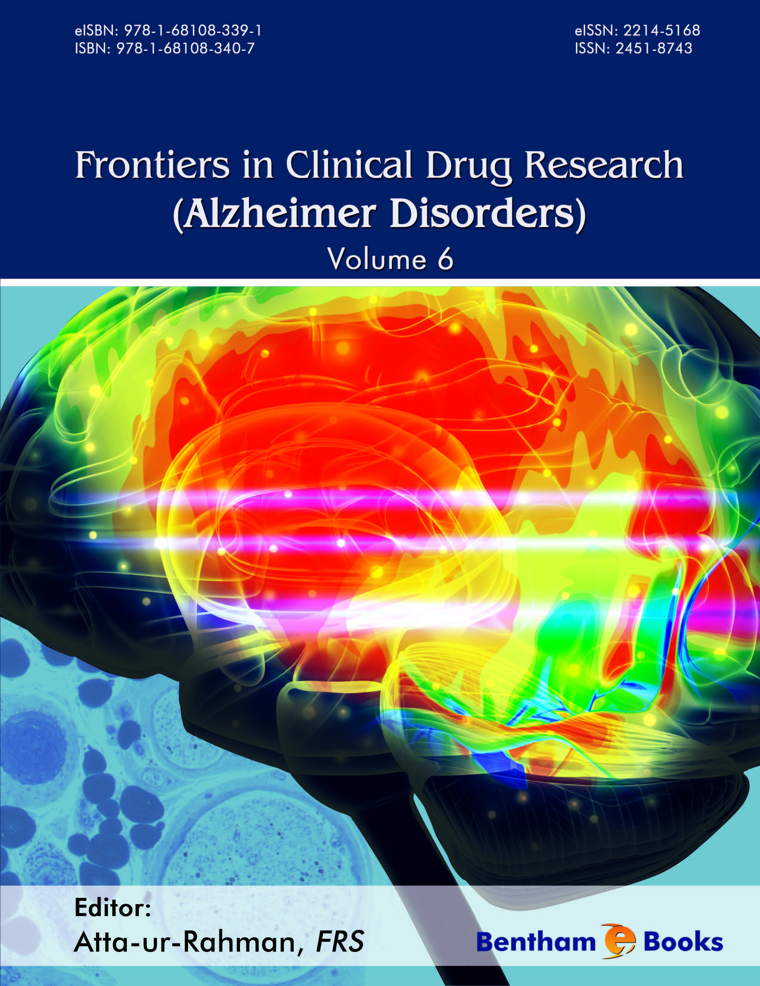 Frontiers in Clinical Drug Research - Alzheimer Disorders