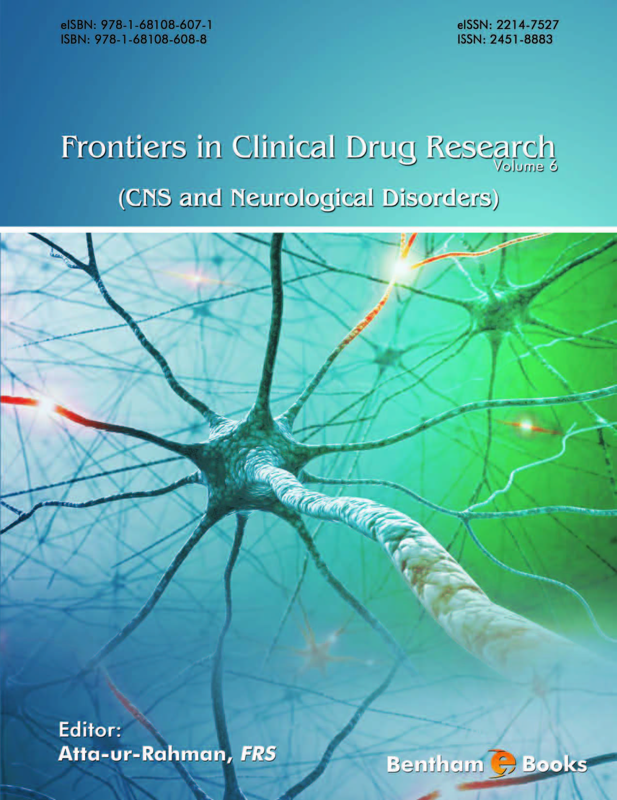 Frontiers in Clinical Drug Research - CNS and Neurological Disorders