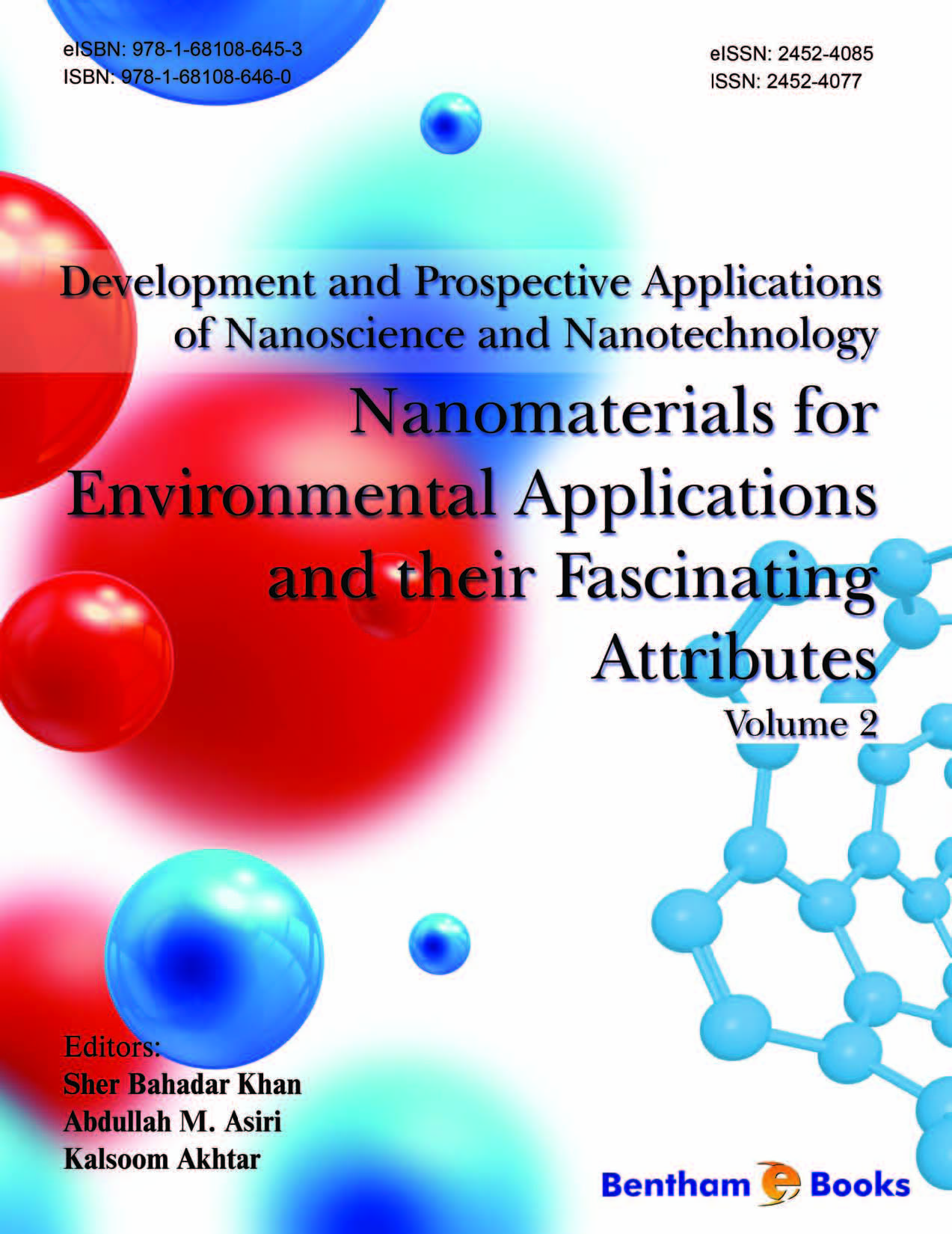 Nanomaterials for Environmental Applications and their Fascinating Attributes