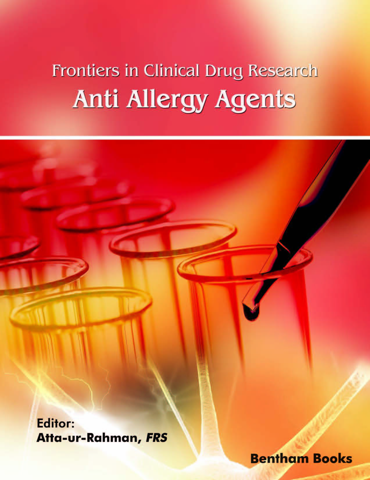 Frontiers in Clinical Drug Research – Anti Allergy Agents