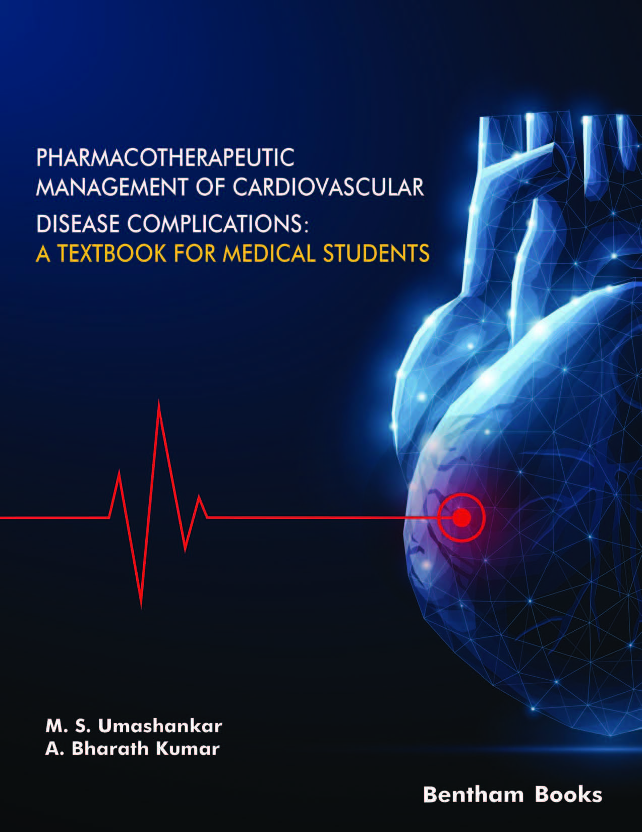 Pharmacotherapeutic Management of Cardiovascular Disease Complications: A Textbook for Medical Students