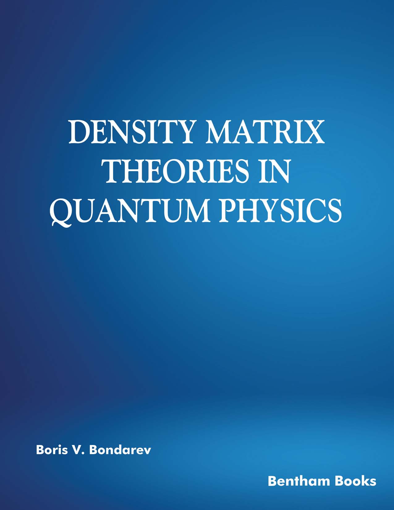 Density Matrix Theories in Quantum Physics