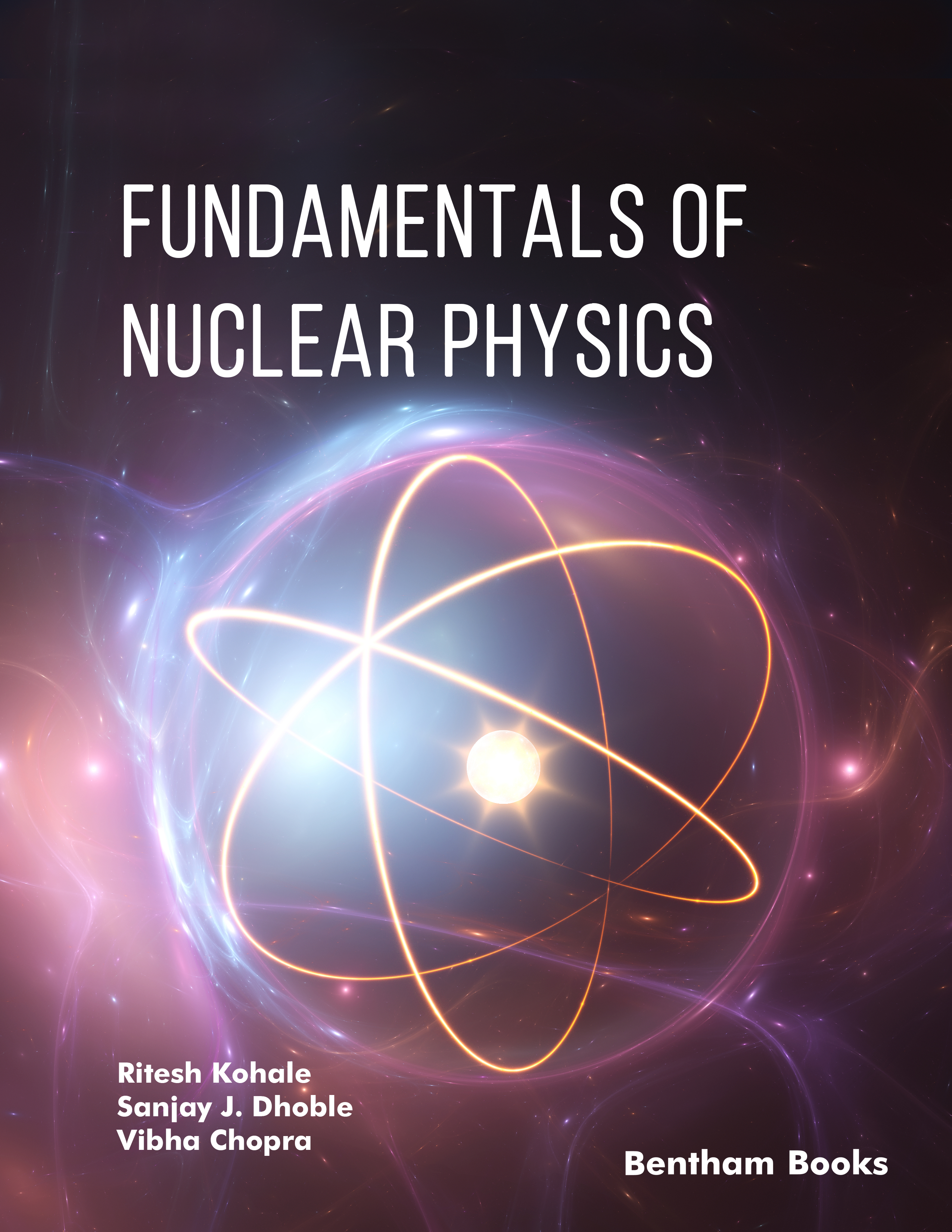 Fundamentals of Nuclear Physics