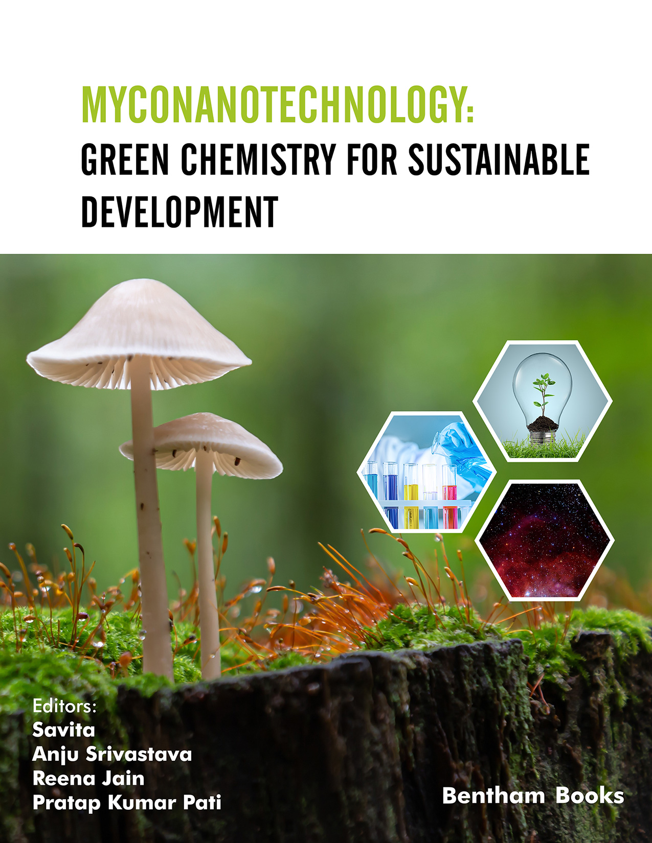 Myconanotechnology: Green Chemistry for Sustainable Development