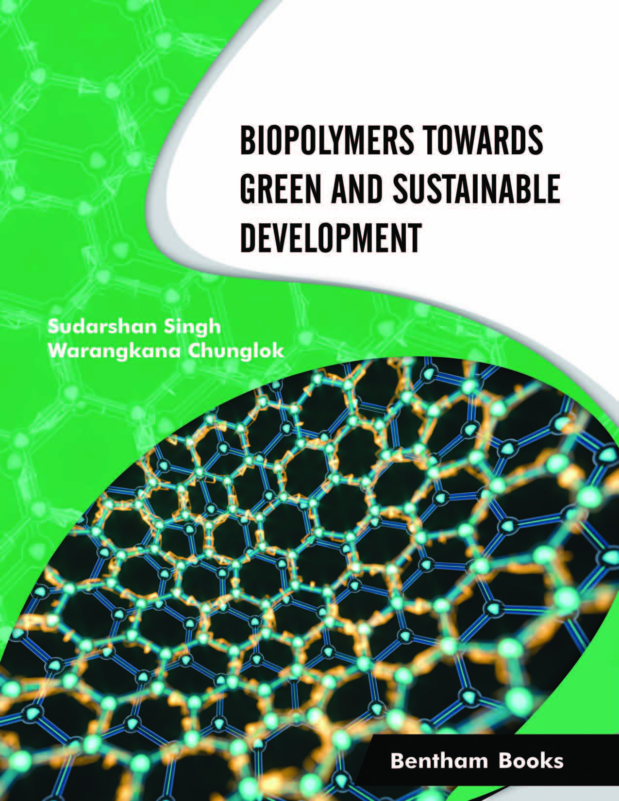 Biopolymers Towards Green and Sustainable Development