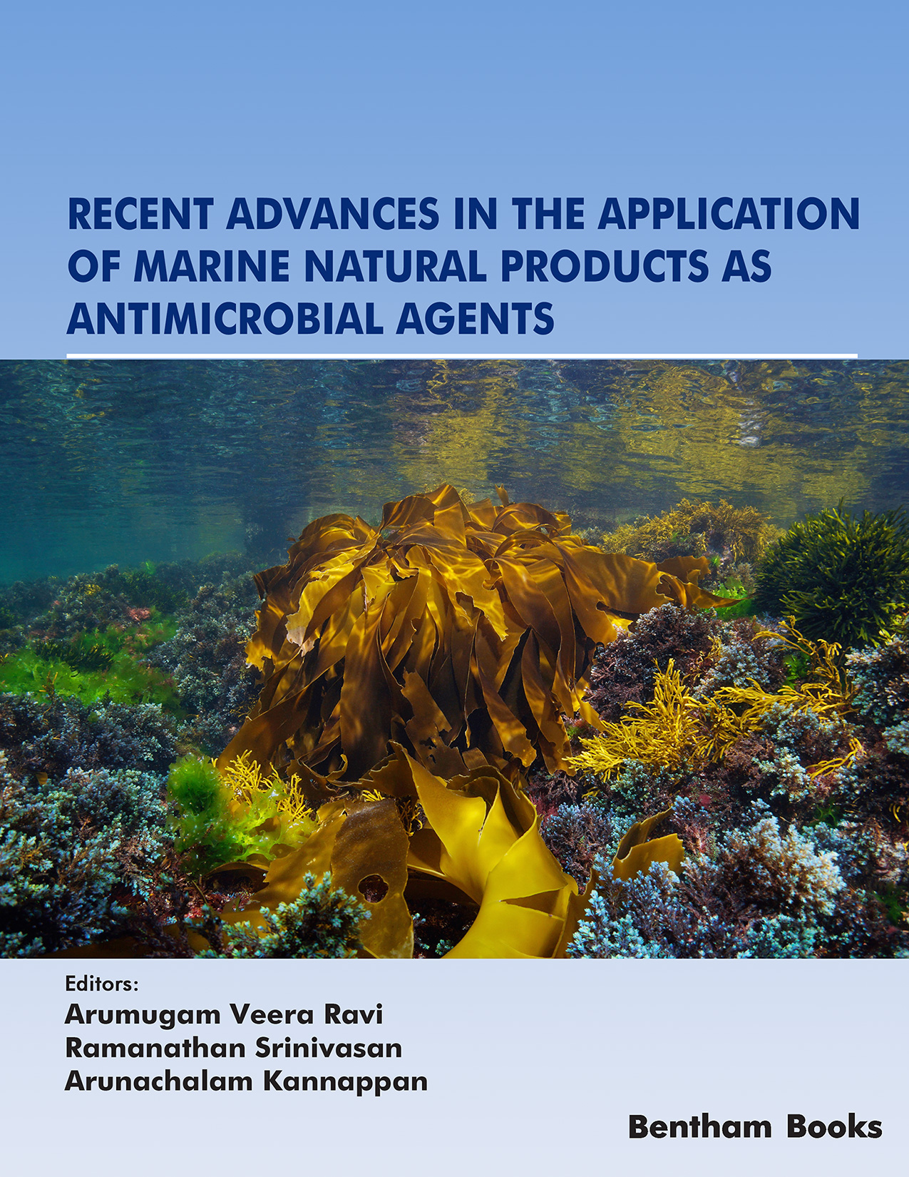 Recent Advances in the Application of Marine Natural Products as Antimicrobial Agents