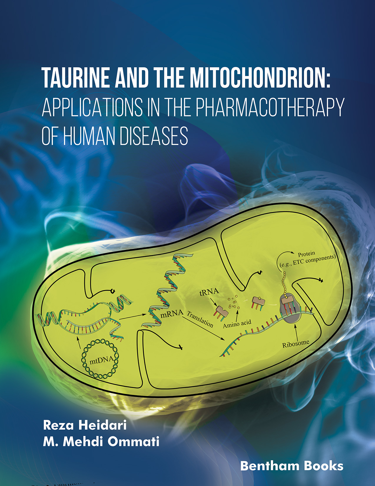 Taurine and the Mitochondrion: Applications in the Pharmacotherapy of Human Diseases