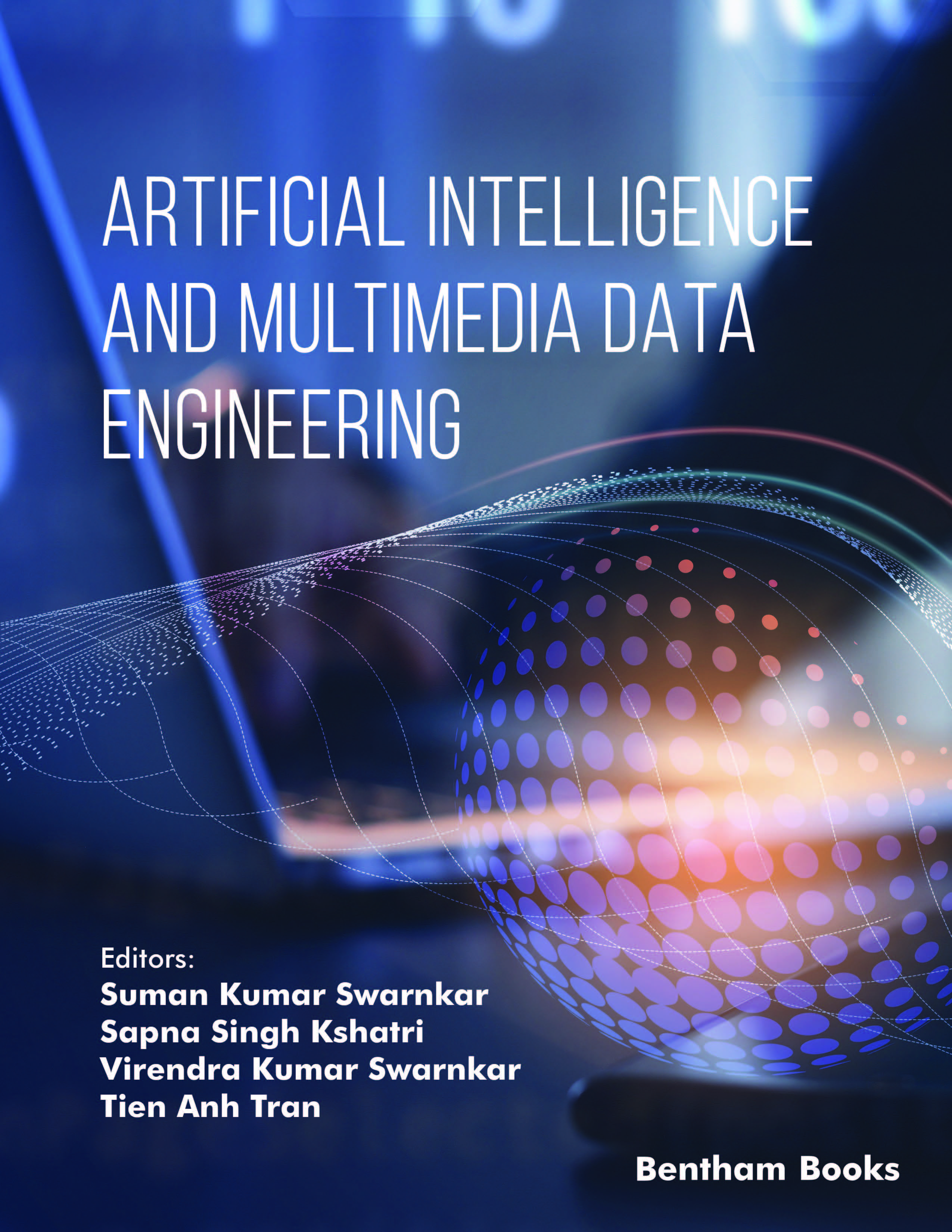 Artificial Intelligence and Multimedia Data Engineering - Volume 1