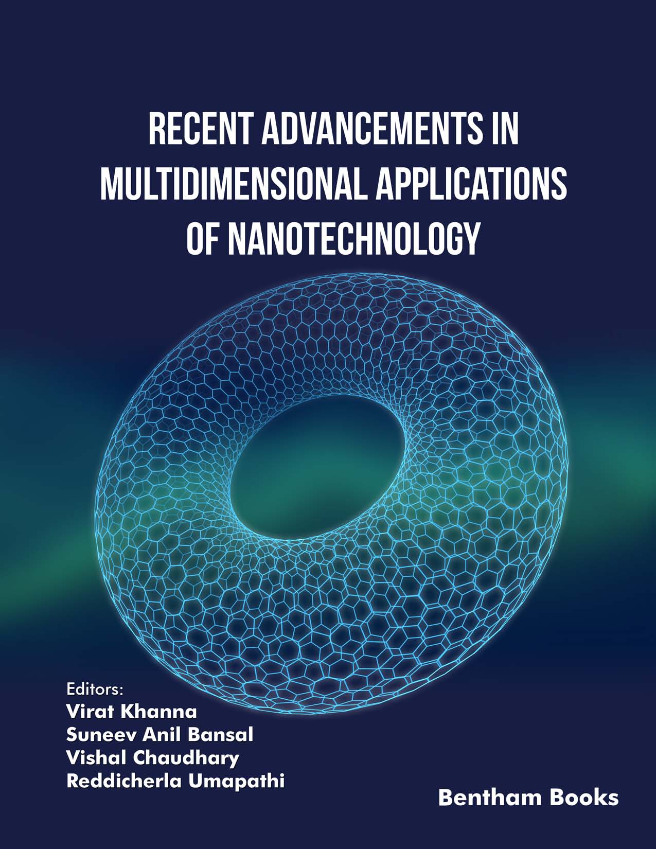 Recent Advancements in Multidimensional Applications of Nanotechnology