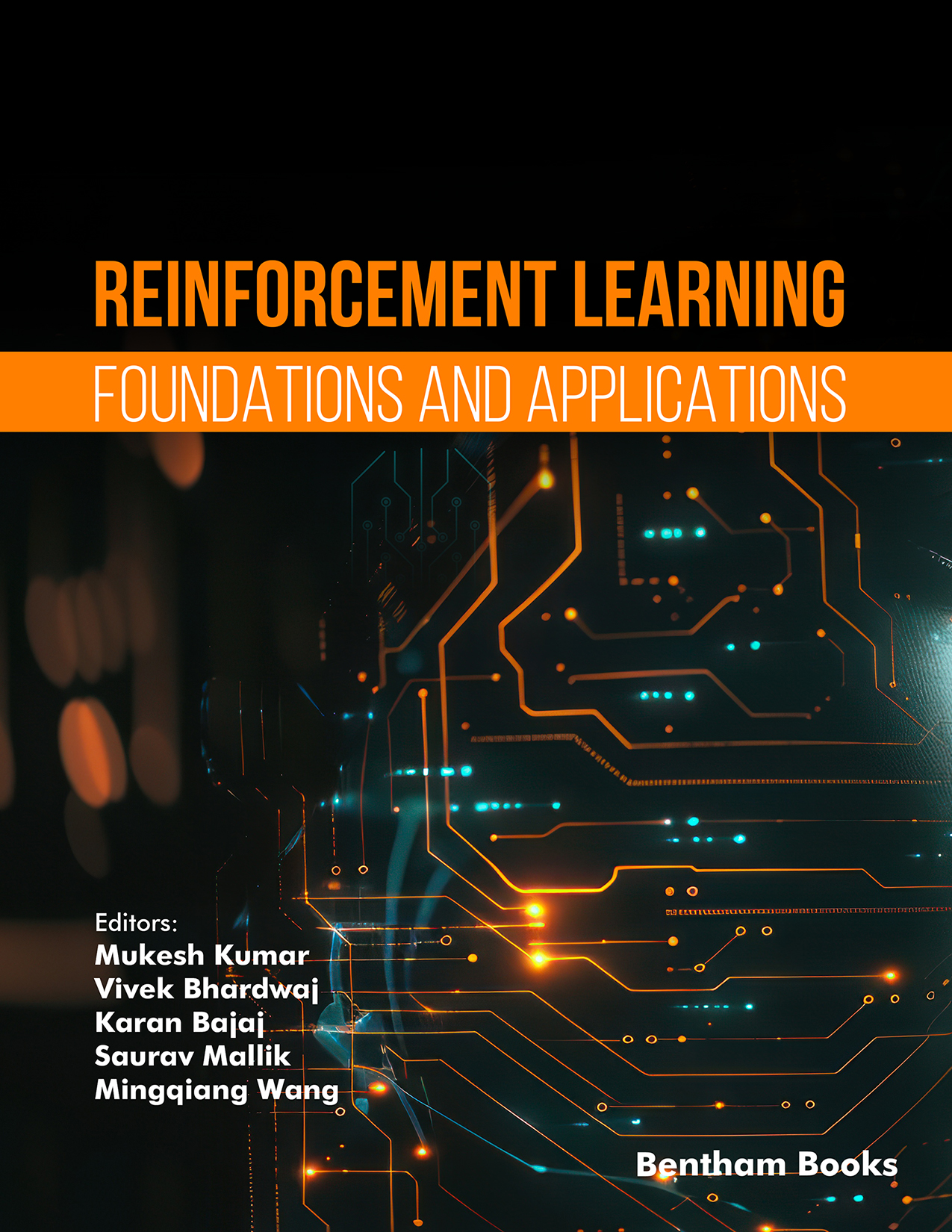 Reinforcement Learning: Foundations and Applications