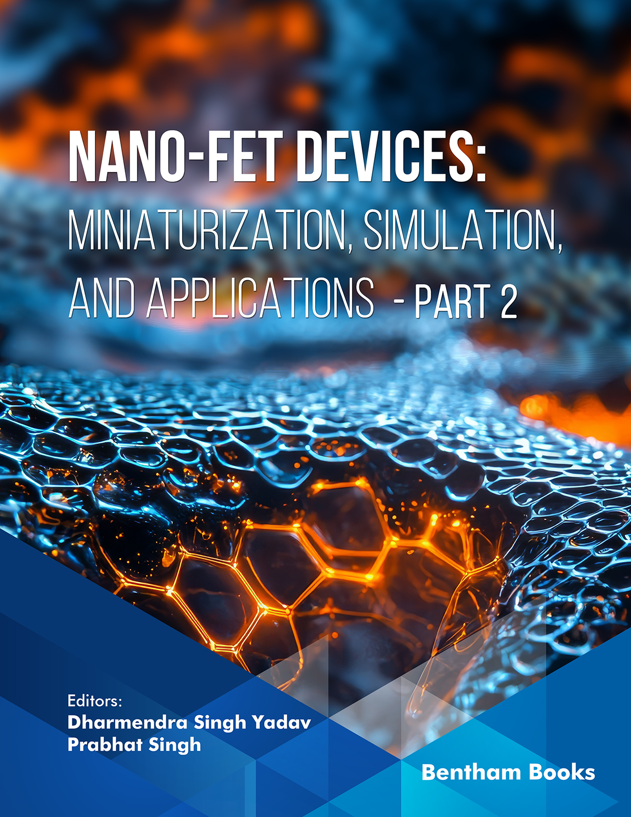 Nano-FET Devices: Miniaturization, Simulation, and Applications (Part 2)