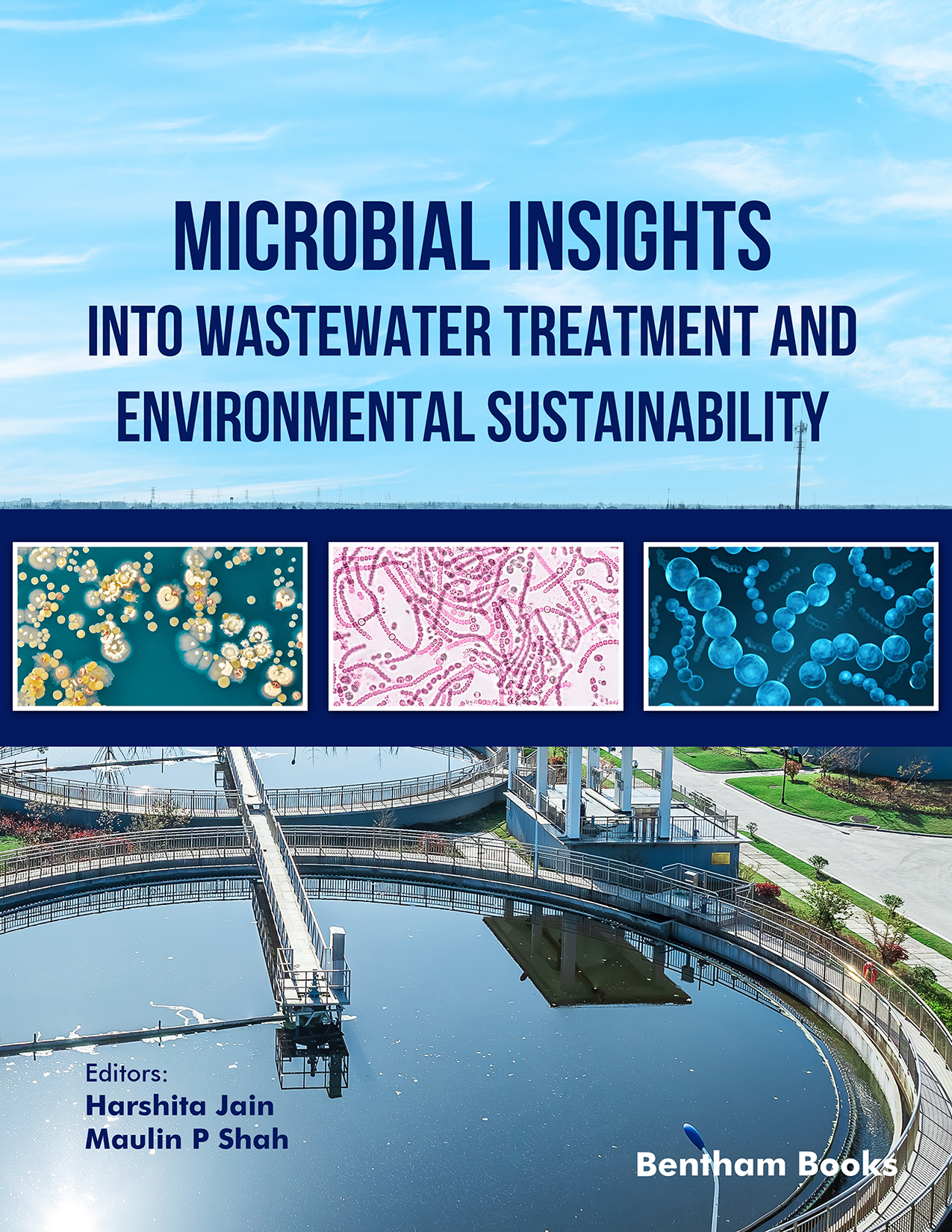 Microbial Insights into Wastewater Treatment and Environmental Sustainability