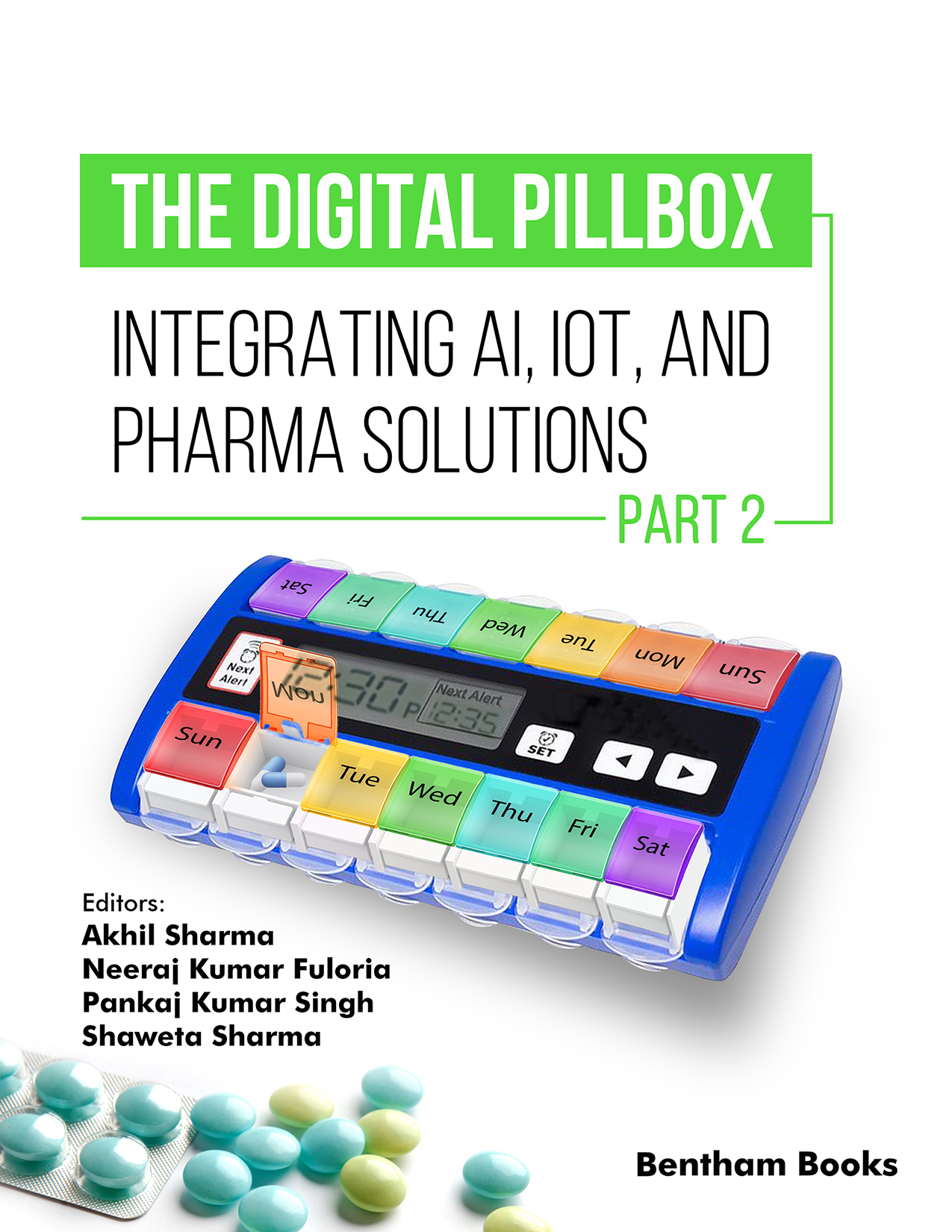 The Digital Pillbox: Integrating AI, IoT, and Pharma Solutions (Part 2)
