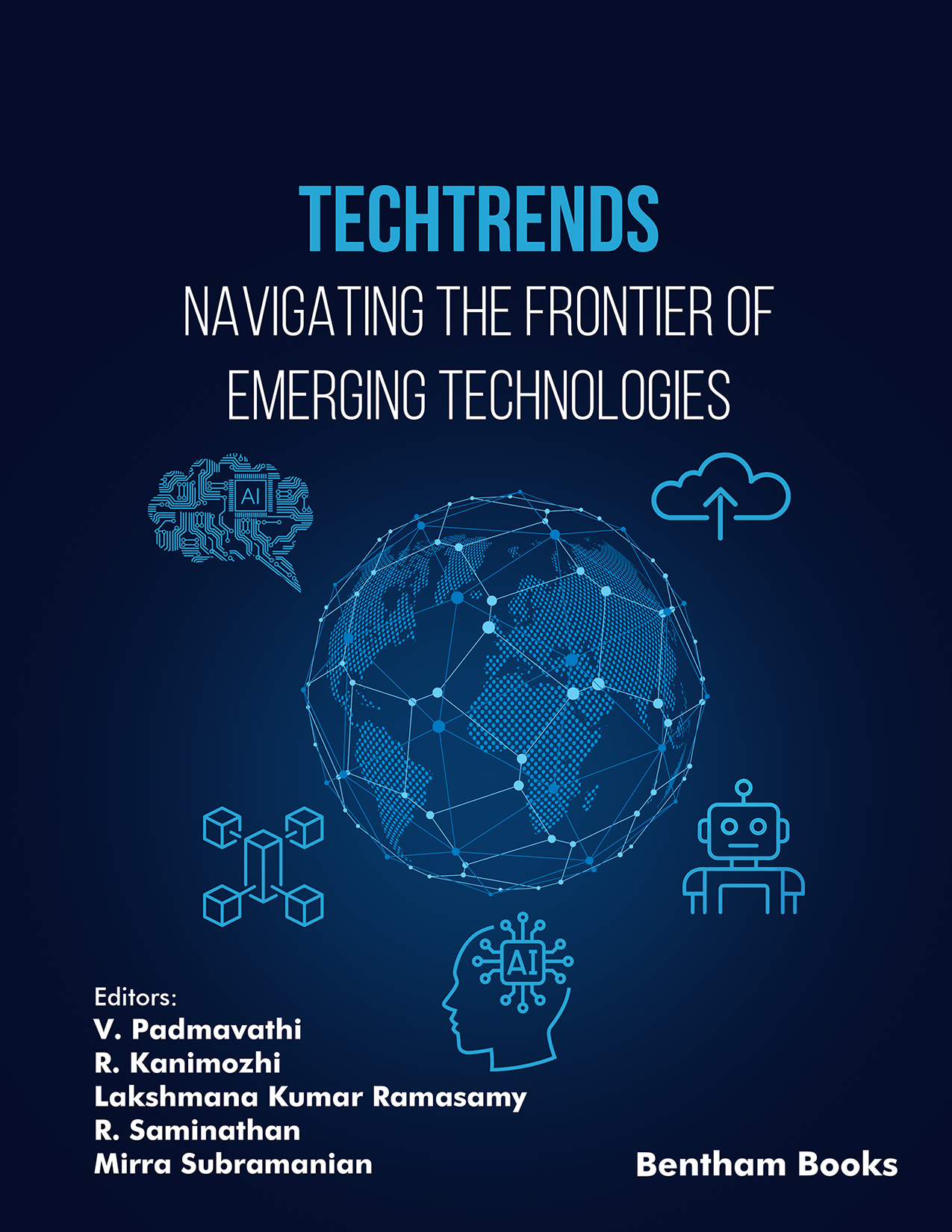 TechTrends: Navigating the Frontier of Emerging Technologies