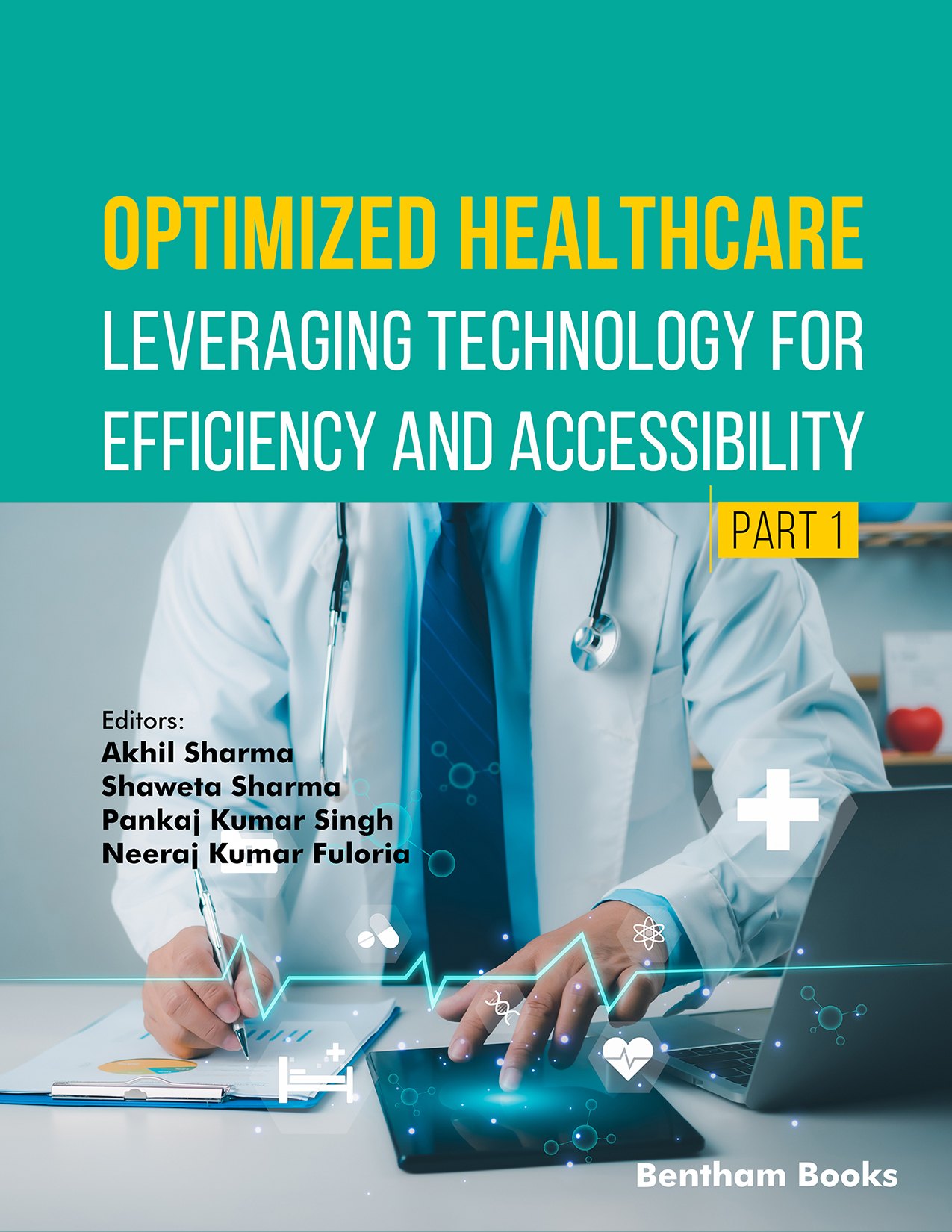 Optimized Healthcare: Leveraging Technology for Efficiency and Accessibility (Part 1)