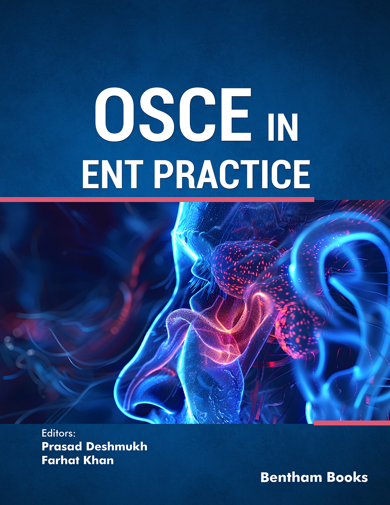 OSCE in ENT Practice OSCE in ENT Practice