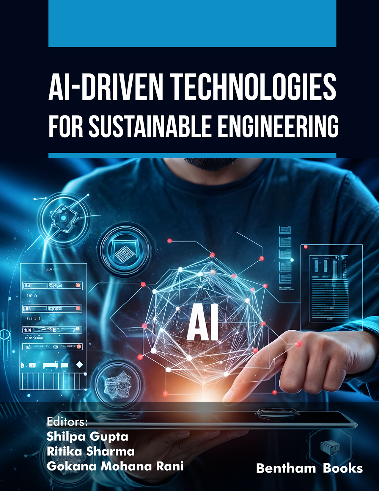 AI-Driven Technologies for Sustainable Engineering AI-Driven Technologies for Sustainable Engineering