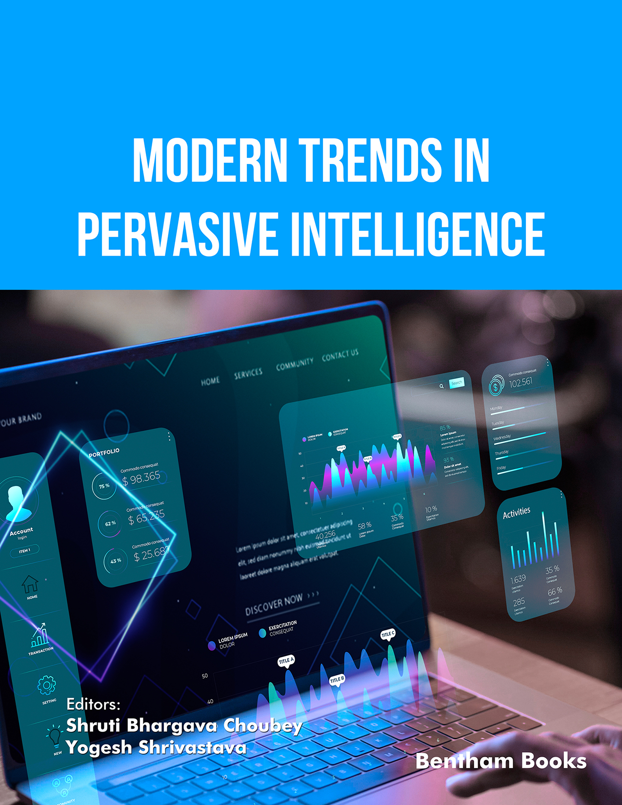 Modern Trends in Pervasive Intelligence