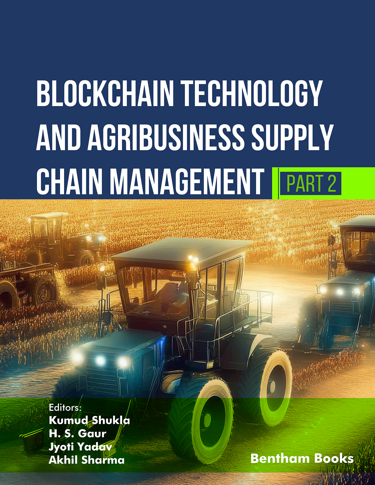 Blockchain Technology and Agribusiness Supply Chain Management (Part 2)