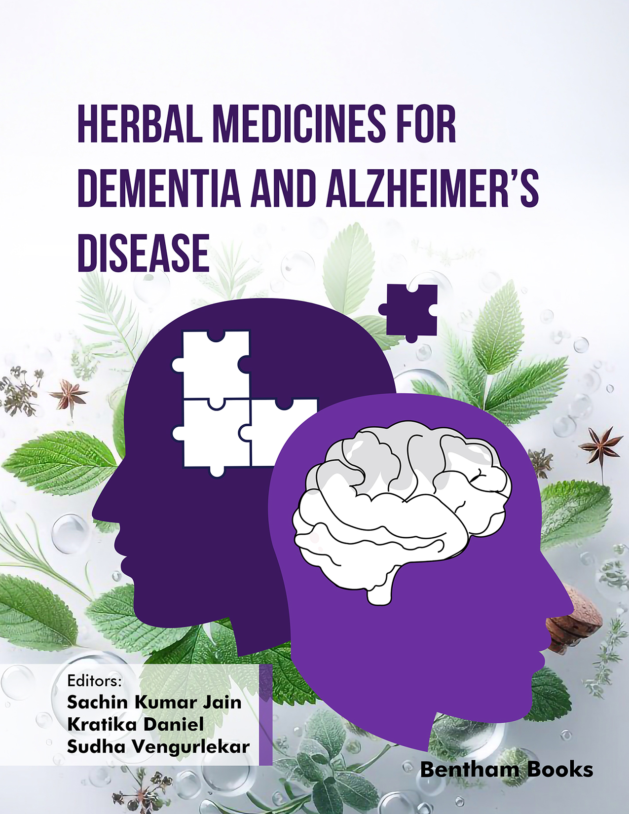 Herbal Medicines for Dementia and Alzheimer’s Disease