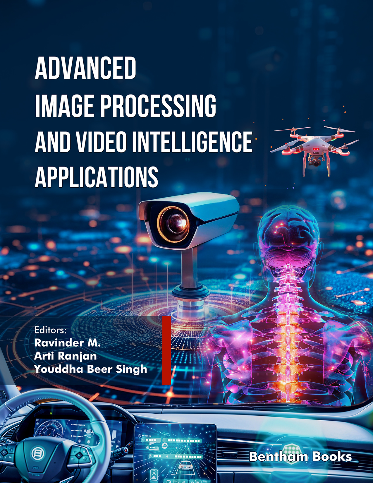 Advanced Image Processing and Video Intelligence Applications Advanced Image Processing and Video Intelligence Applications
