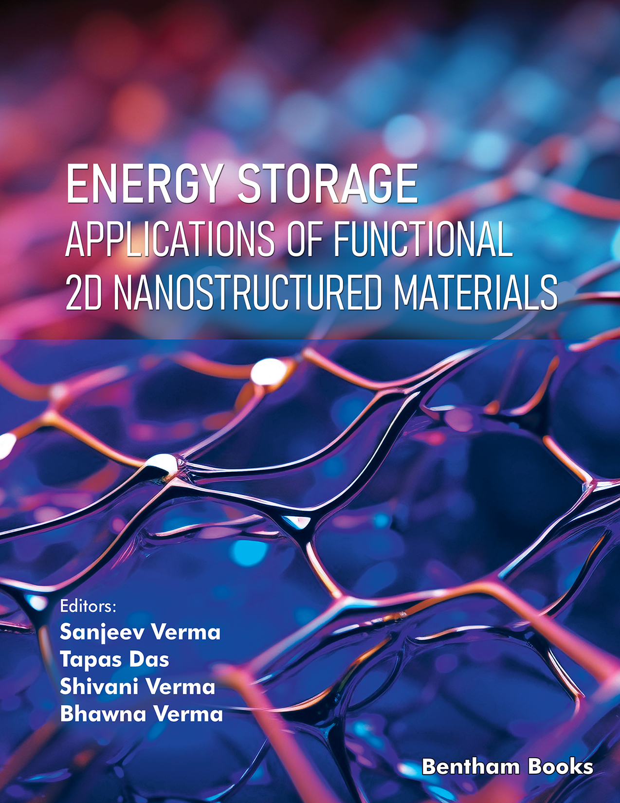 Energy Storage Applications of Functional 2D Nanostructured Materials Energy Storage Applications of Functional 2D Nanostructured Materials