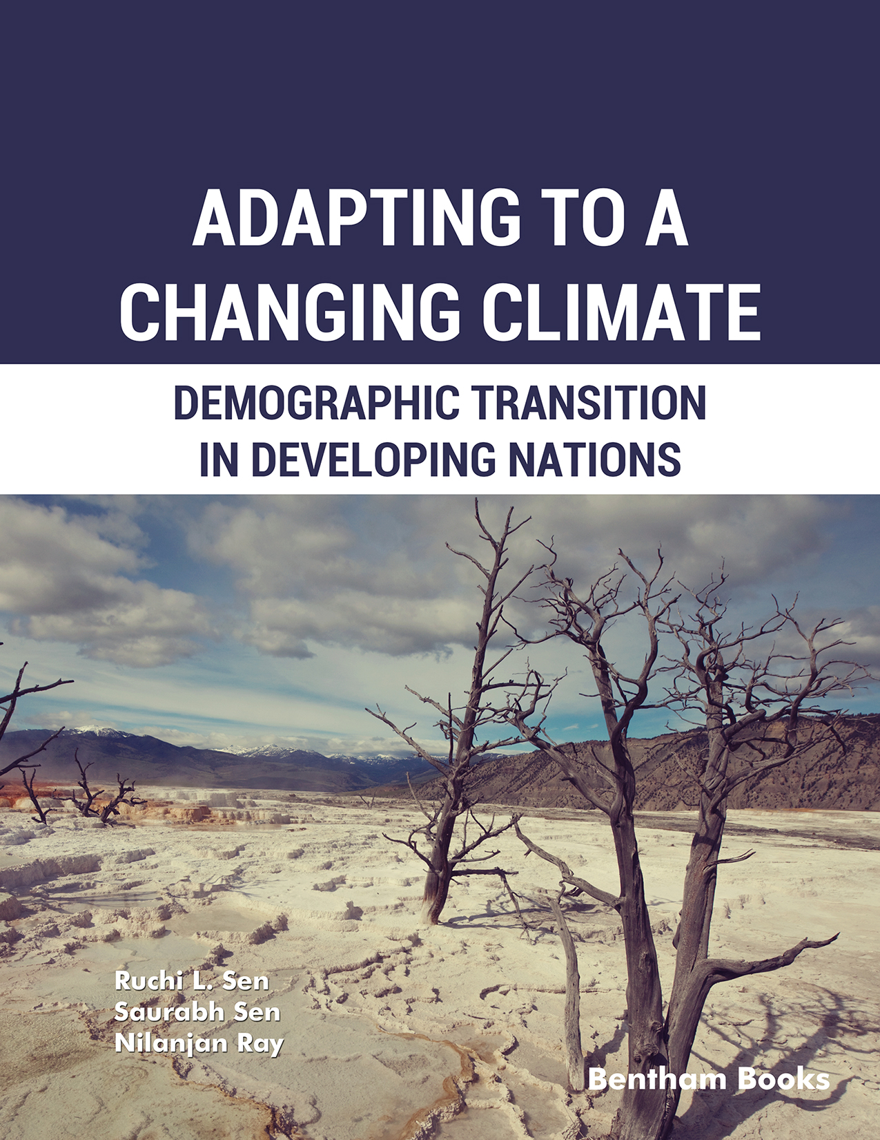 Adapting to a Changing Climate: Demographic Transition in Developing Nations Adapting to a Changing Climate: Demographic Transition in Developing Nations