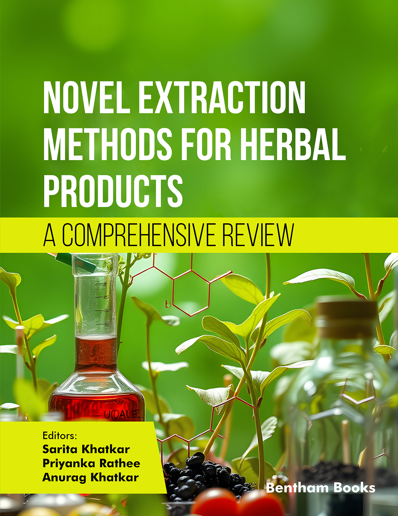 Novel Extraction Methods for Herbal Products: A Comprehensive Review