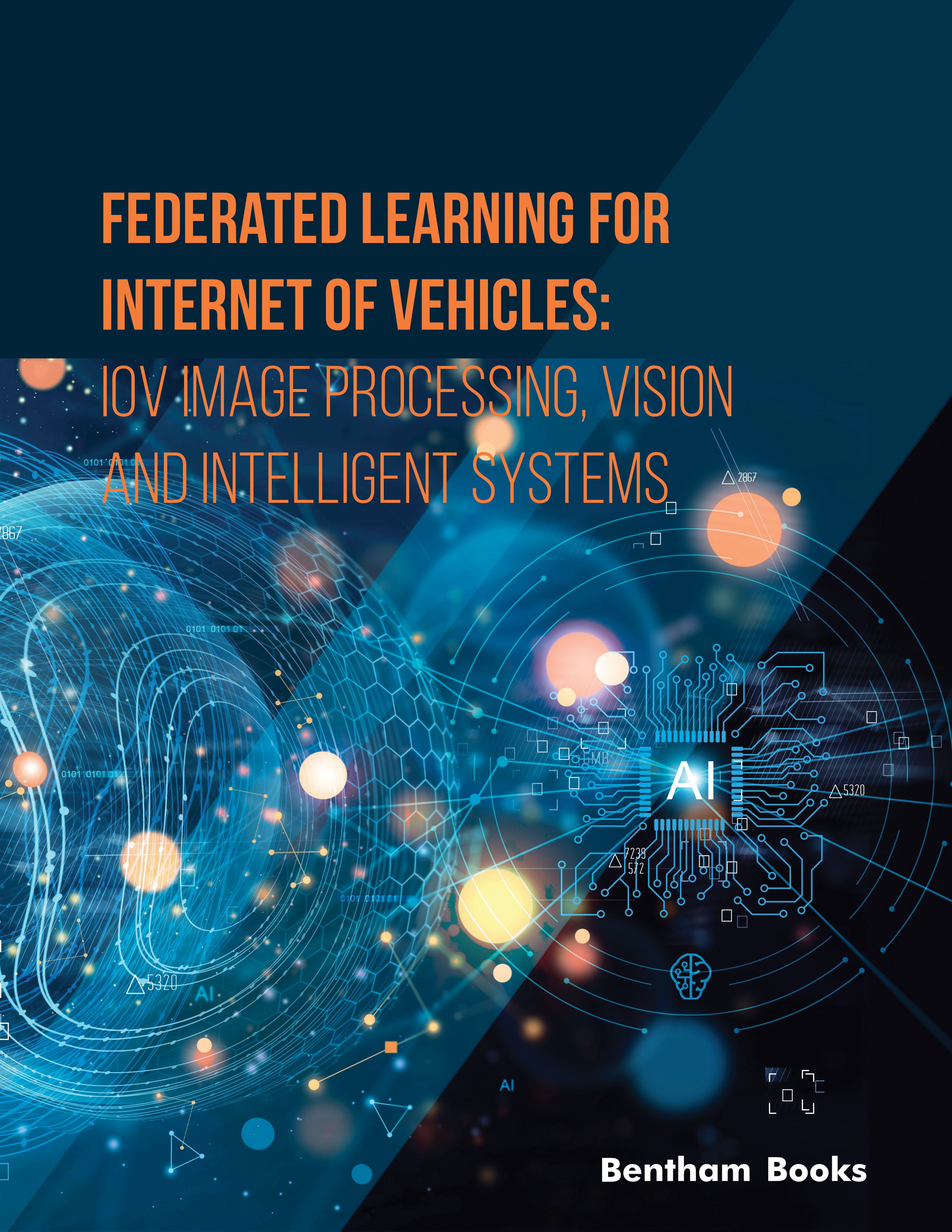 Federated learning for Internet of Vehicles: IoV Image Processing, Vision and Intelligent Systems Federated learning for Internet of Vehicles: IoV Image Processing, Vision and Intelligent Systems