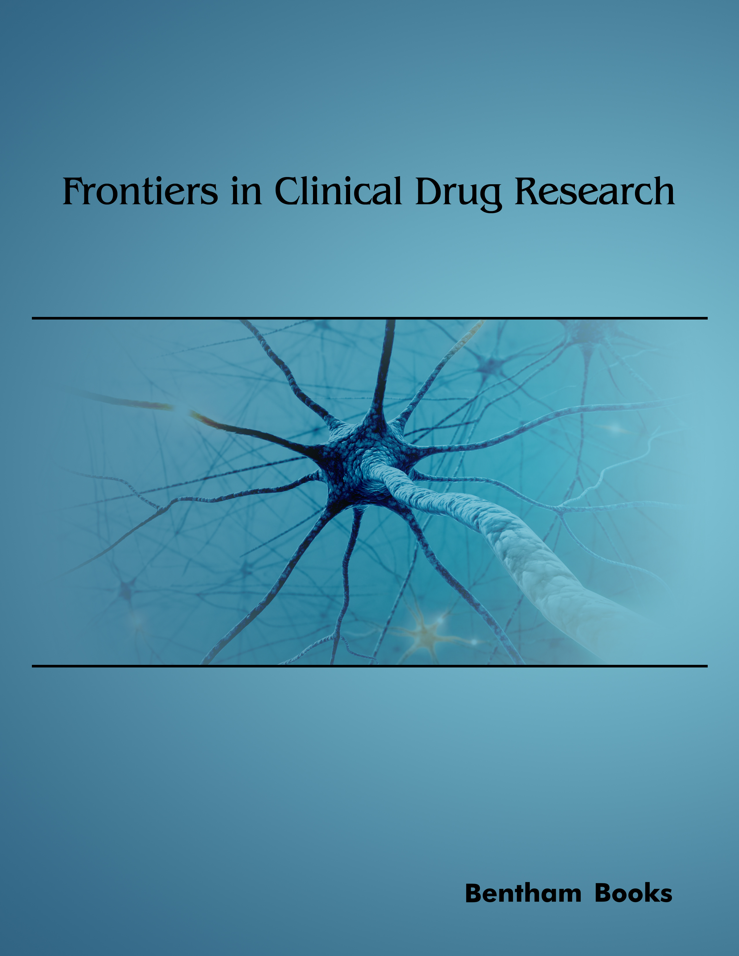 Frontiers in Clinical Drug Research - CNS and Neurological Disorders