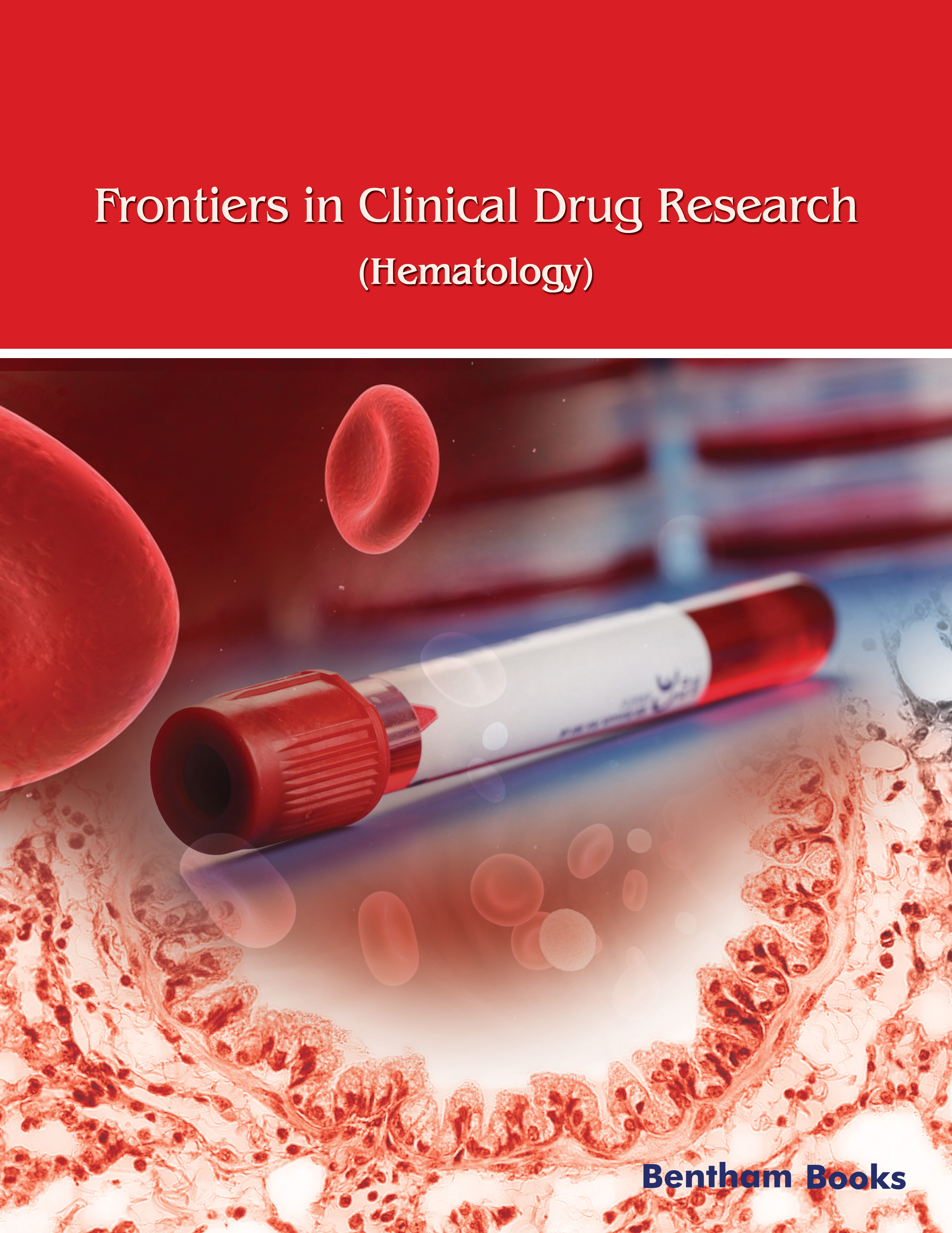 Frontiers in Clinical Drug Research-Hematology Frontiers in Clinical Drug Research-Hematology