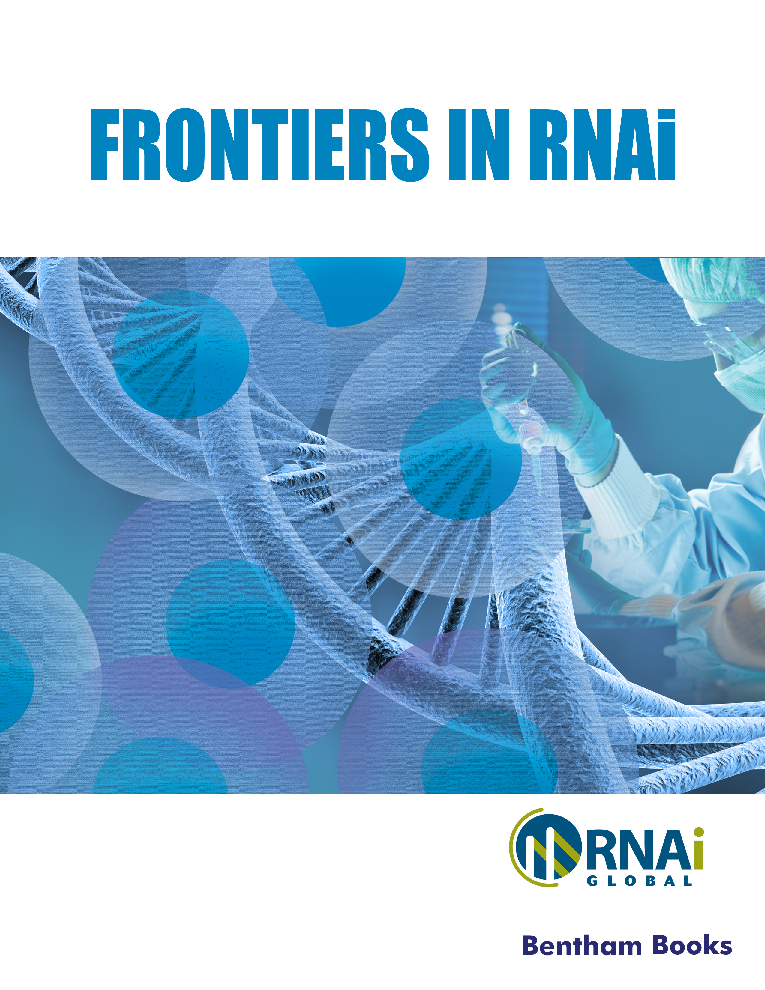 Frontiers in RNAi Frontiers in RNAi