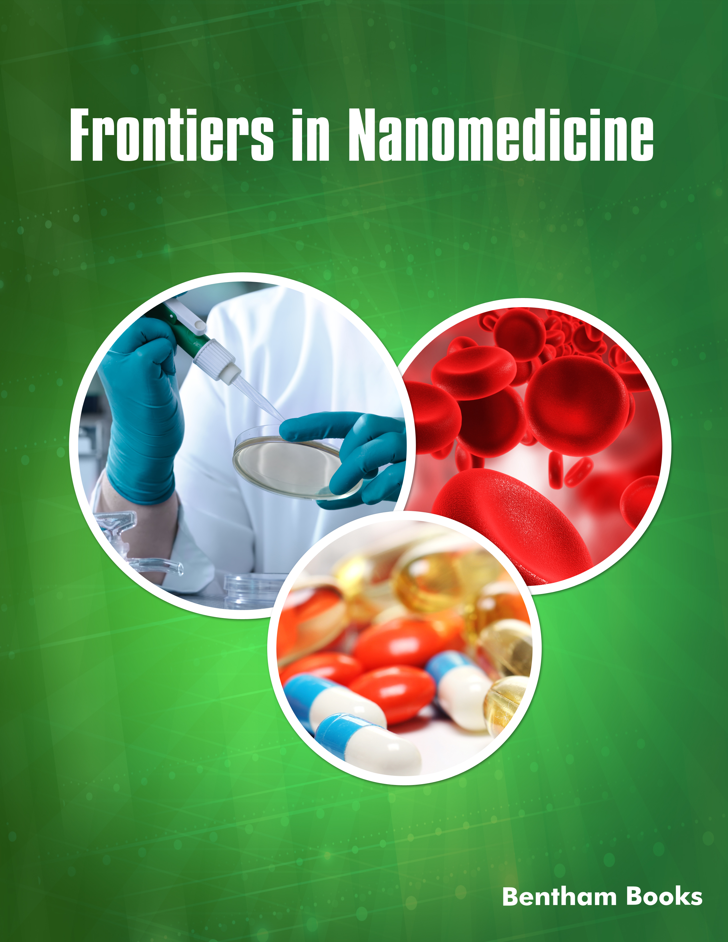 Frontiers in Nanomedicine Frontiers in Nanomedicine
