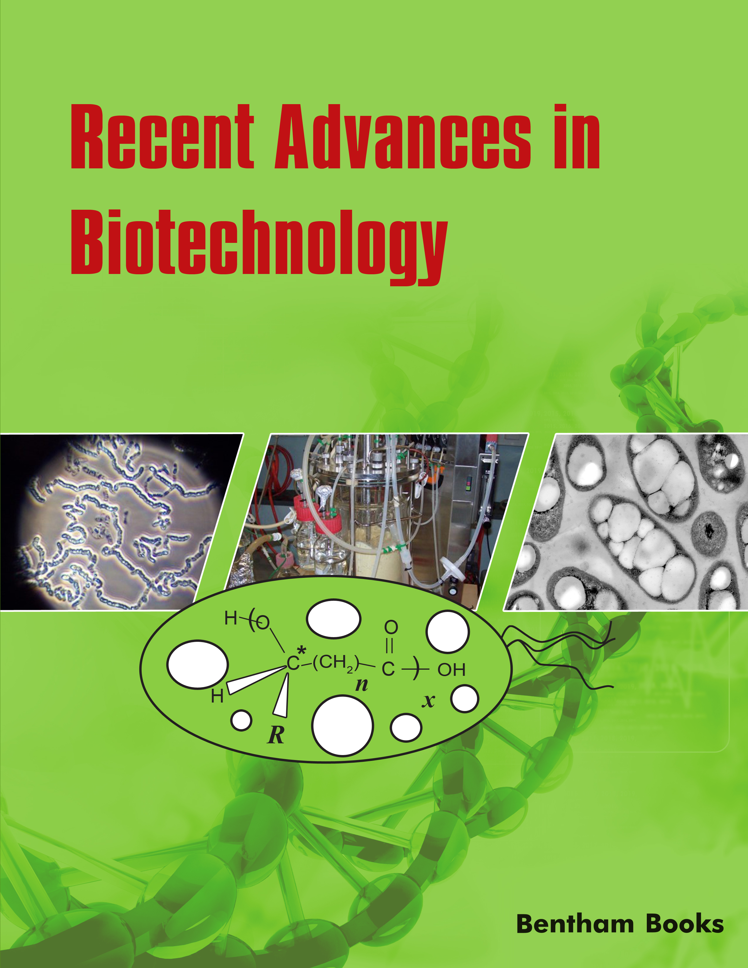 Recent Advances in Biotechnology Recent Advances in Biotechnology
