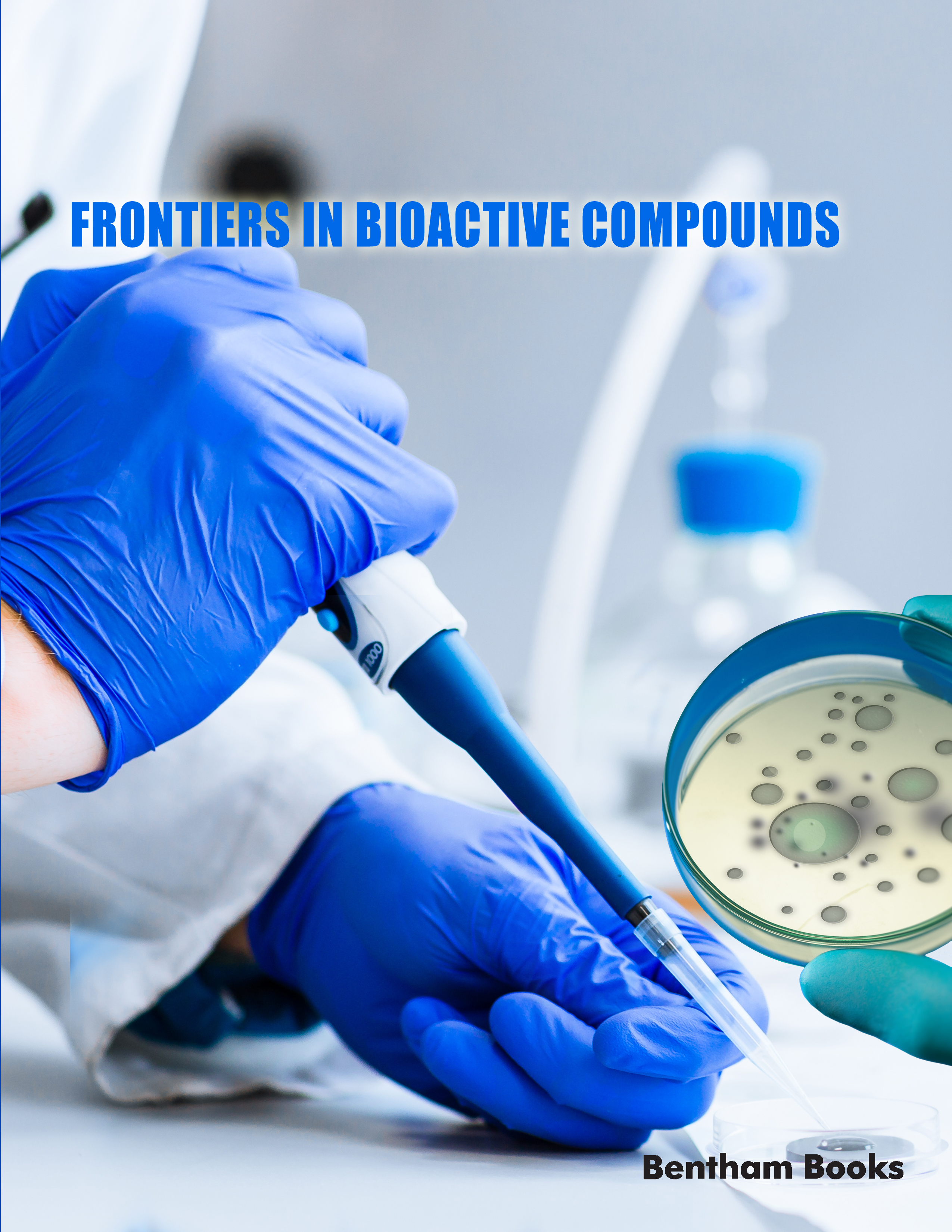 Frontiers in Bioactive Compounds Frontiers in Bioactive Compounds