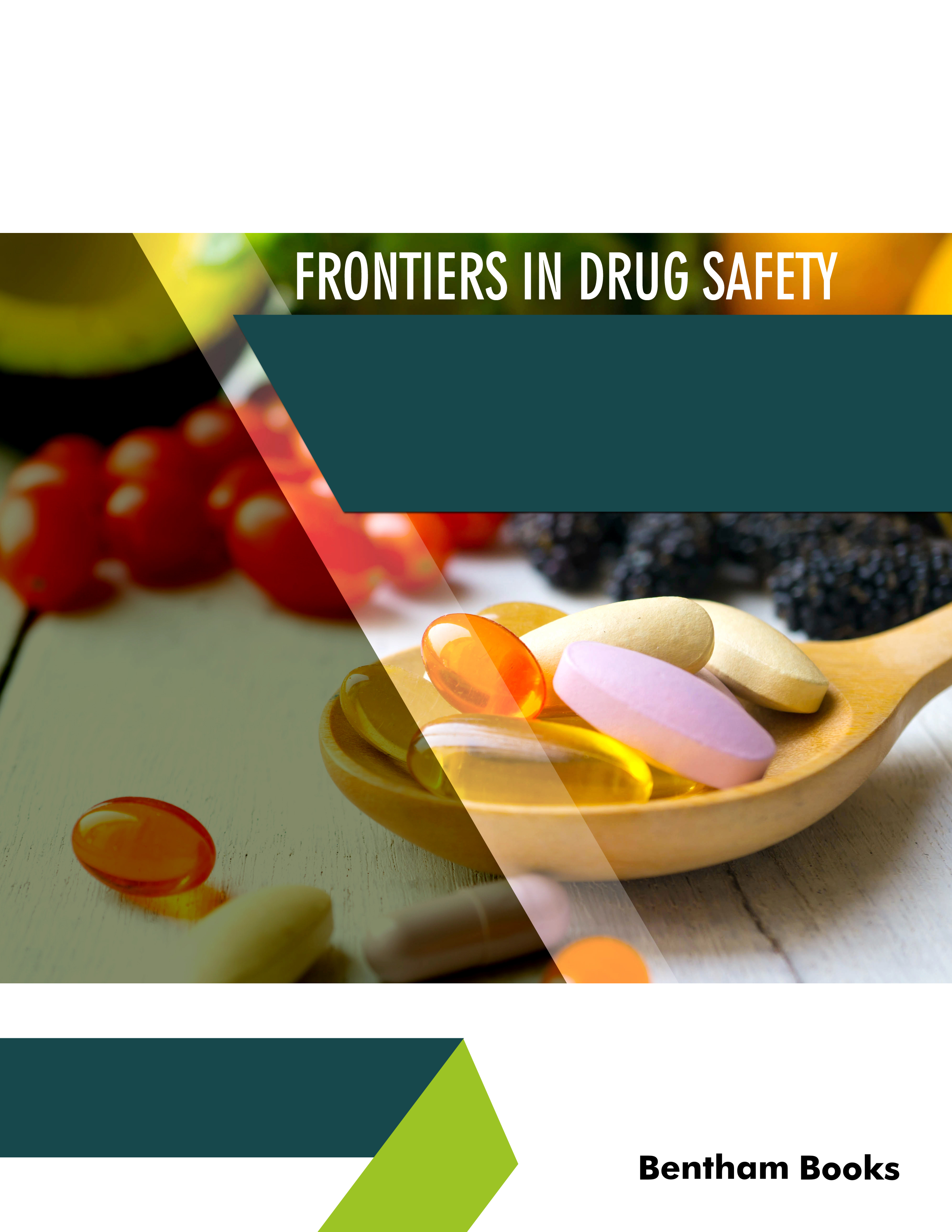 Frontiers in Drug Safety Frontiers in Drug Safety