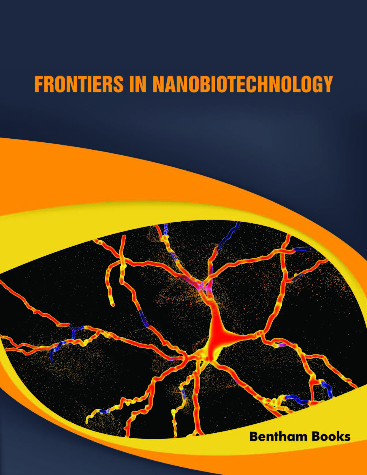 Frontiers in Nanobiotechnology Frontiers in Nanobiotechnology