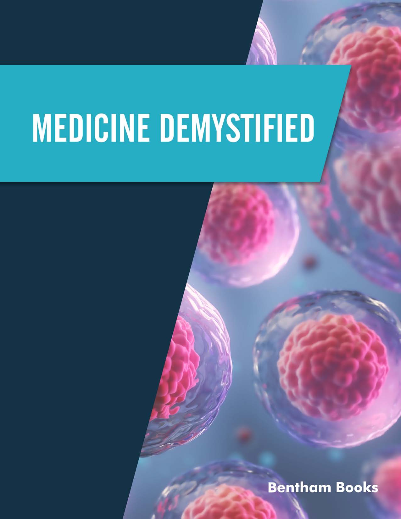Medicine Demystified Medicine Demystified