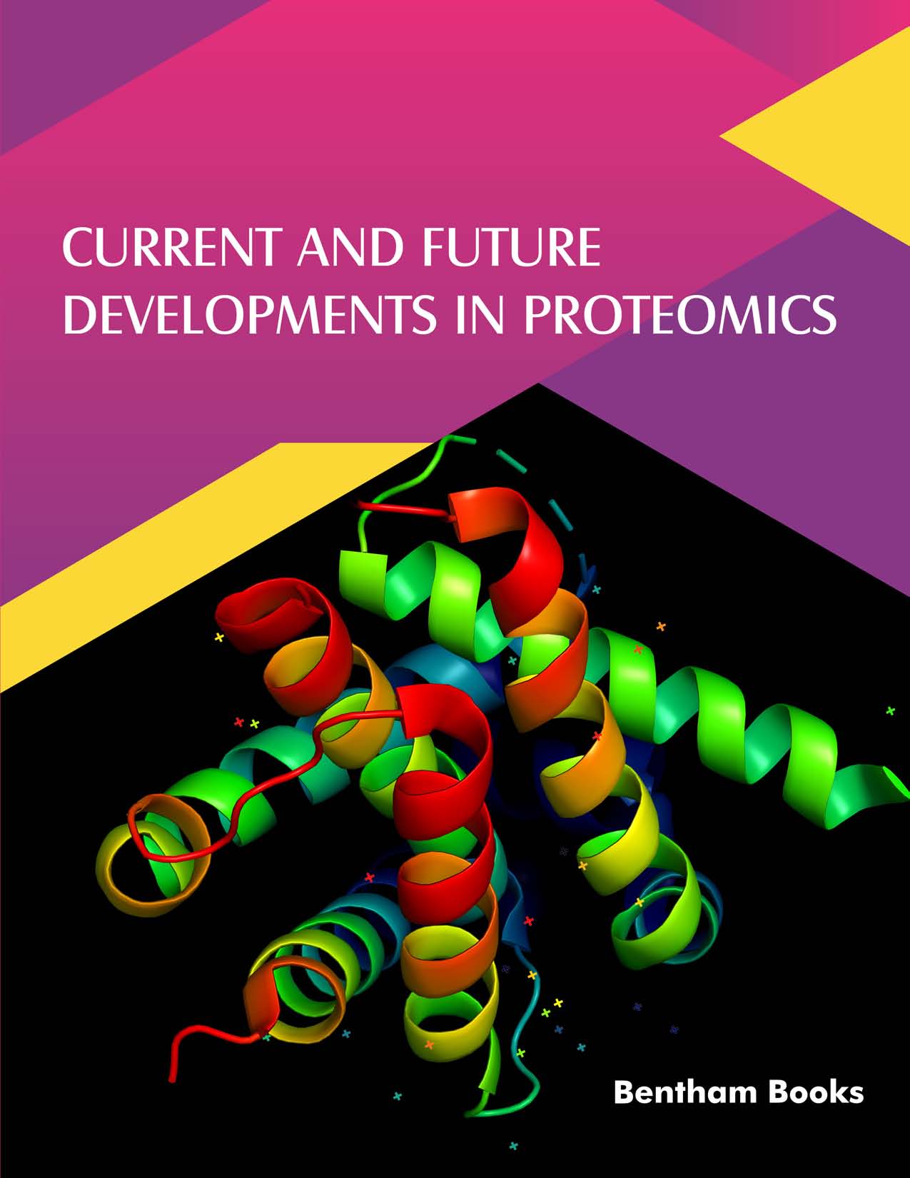 Current and Future Developments in Proteomics