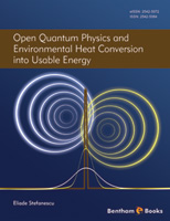 Open Quantum Physics and Environmental Heat Conversion into Usable Energy