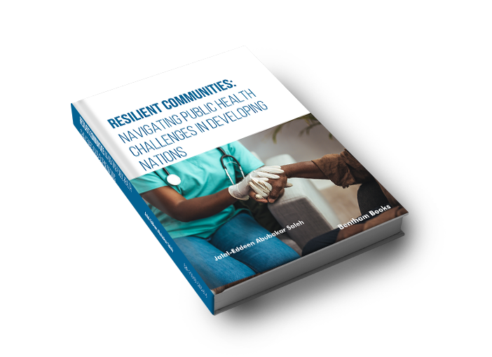 Resilient Communities: Navigating Public Health Challenges in Developing Nations